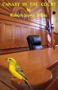 Canary In The Court