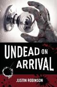 Undead on Arrival