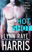 Hot Shot (A Hostile Operations Team Novel)(#5)
