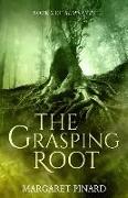 The Grasping Root