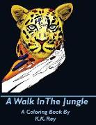 A Walk In The Jungle