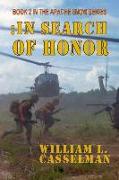 In Search Of Honor: Book 2 of the Apache Snow Series