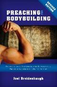 Preaching for Bodybuilding: Integrating Doctrine and Expository Preaching for the 21st Century