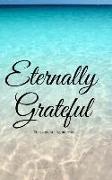 Eternally Grateful: Eternamente Agradecia