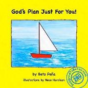 God's Plan Just For You!