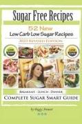 Sugar Free Recipes: Low Carb Low Sugar Recipes