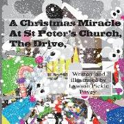 A Christmas Miracle At St Peters Church The Drive
