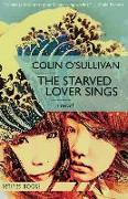 The Starved Lover Sings