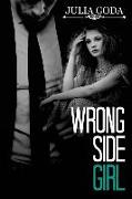 Wrong Side Girl
