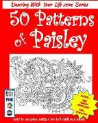 50 Patterns of Paisley: Easy to Complex Designs for Both Kids and Adults