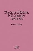 The Curve of Return: D. H. Lawrence's Travel Books