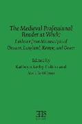 The Medieval Professional Reader at Work: Evidence from Manuscripts of Chaucer Langland, Kempe, and Gower