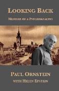 Looking Back: Memoir of a Psychoanalyst