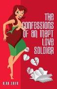 The Confessions of an Inept Love Soldier
