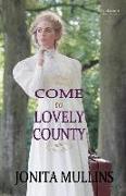 Come to Lovely County