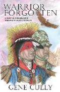 Warrior Forgotten: A Native American's Perspective of Vietnam