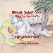 Wibber Dibber Doo, Merry Christmas to You