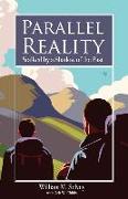 Parallel Reality: Stalked by a Shadow of the Past