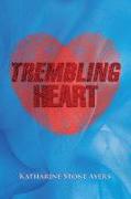 Trembling Heart: Black & White Edition