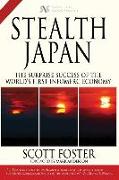 Stealth Japan: The Surprise Success of the World's First Infomerc Economy