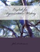 English for Argumentative Writing, 2nd Edition