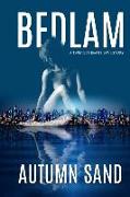 Bedlam: A Twisted Hearts Love Story