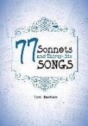 77 Sonnets and Thirty-Six Songs