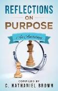 Reflections on Purpose: An Anthology