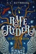Rafe Ryder and the Well of Wisdom