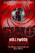 Simo, Hollywood Hitman The Return of Jessie James: Book Three