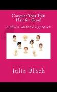 Conquer Your Thin Hair for Good: A Multi-Method Approach