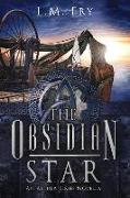 The Obsidian Star: A Trinity Key Trilogy Prequel Novella