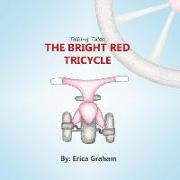 Talking Tales: The Bright Red Tricycle