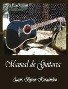 Manual de Guitarra: Tu manera facil de aprender