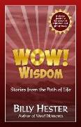 Wow! Wisdom: Stories from the Path of Life