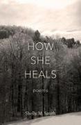 How She Heals
