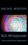 N.D. 48 Sojourner: A Novel of the New Dispensation