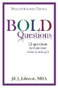 BOLD Questions - BUSINESS STRATEGY EDITION: Business Strategy Edition