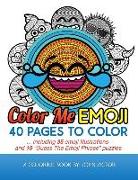 Color Me Emoji: 40 Pages to Color