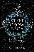 Steel Crow Saga