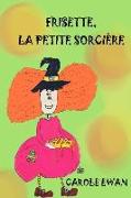 Frisette, la petite sorciere