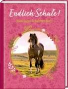 Kleines Geschenkbuch - Pferdefreunde - Endlich Schule!