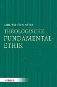 Theologische Fundamentalethik