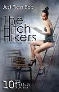 The Hitch Hikers: 10 XXX Explicit Stories
