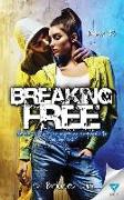 Breaking Free