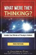 What Were They THINKING?: Inside the Minds of Trump's Voters