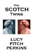 Lucy Fitch Perkins - The Scotch Twins