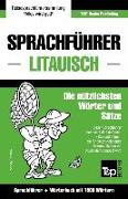 Sprachführer Deutsch-Litauisch und Kompaktwörterbuch mit 1500 Wörtern