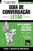 Guia de Conversação Português-Letão e dicionário conciso 1500 palavras