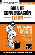 Guía de Conversación Español-Letón y mini diccionario de 250 palabras